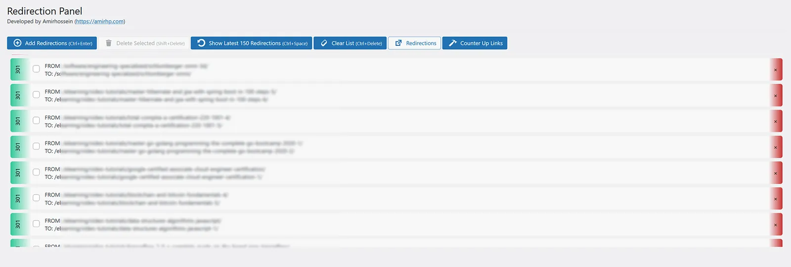 The Redirection Panel toolbar, with buttons to add redirections, delete selected, show the latest 150, clear the list, open Redirection and count up links, above a list of processed rows each marked 301. The paths are blurred.